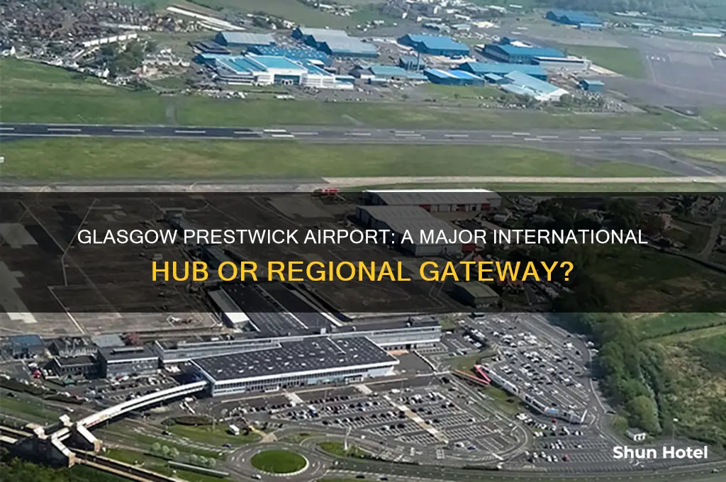is glasgow prestwick airport a huge international airport