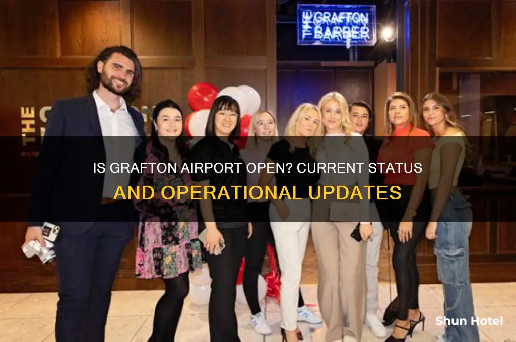 is grafton airport open