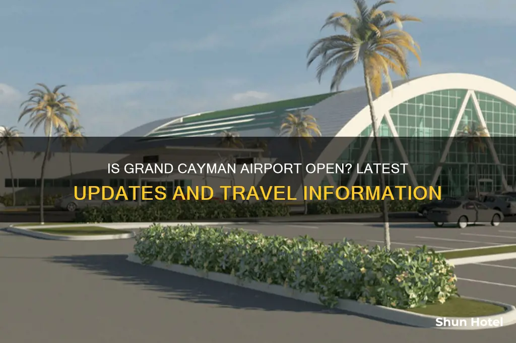 is grand cayman airport open