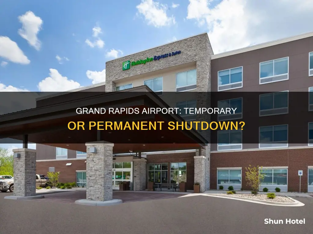 is grand rapids airport shut down