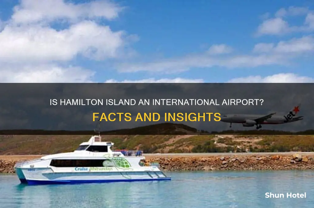 is hamilton island an international airport