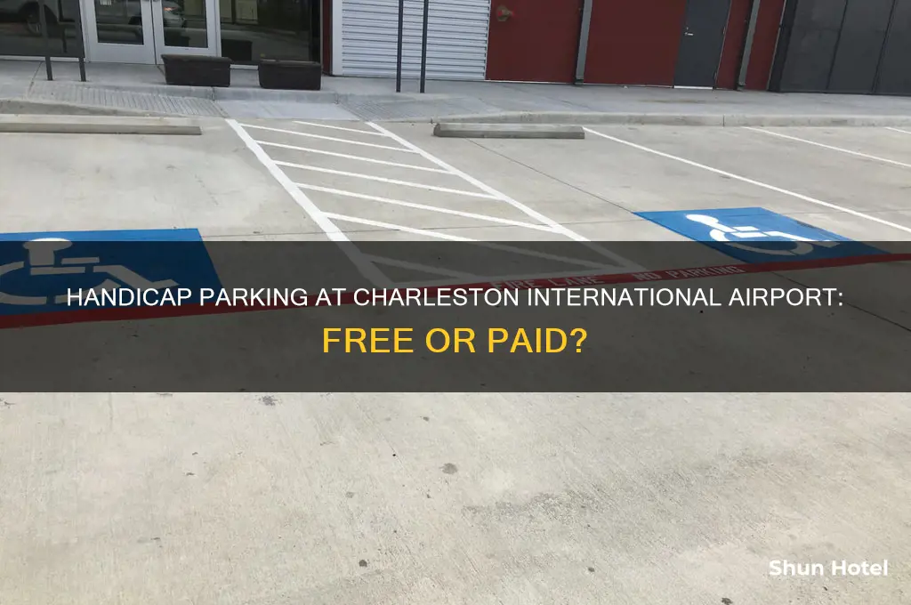 is handicap parking free at the charleston international airport