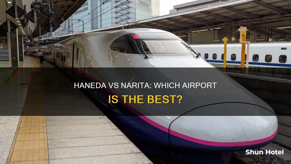 is haneda airport better than narita