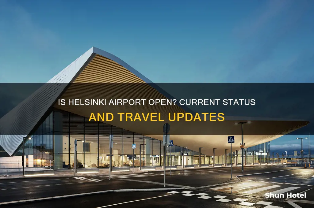 is helsinki airport open
