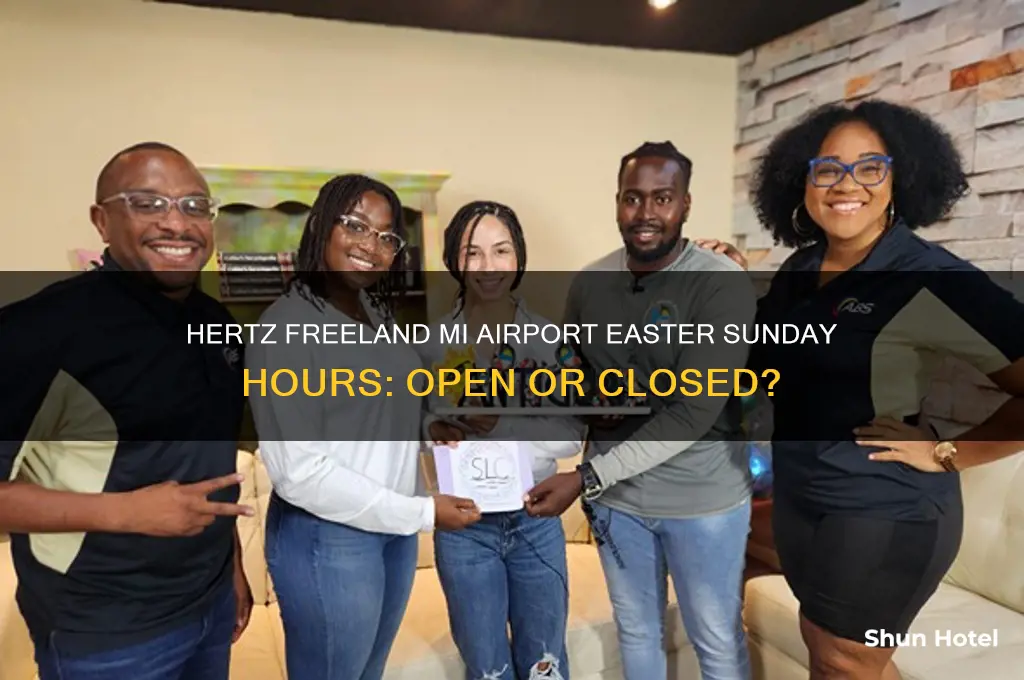is hertz at freeland mi airport open on easter sunday