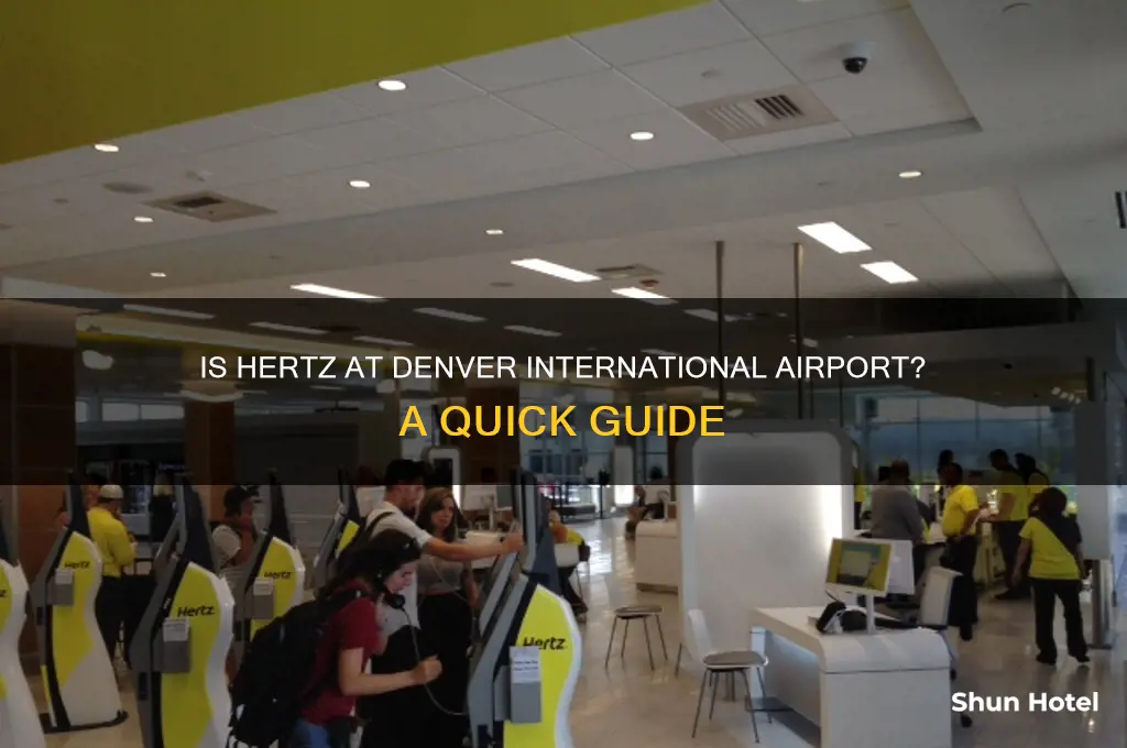 is hertz located at denver international airport