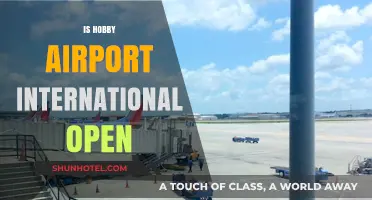 Is Hobby Airport International Open? Current Status and Travel Updates