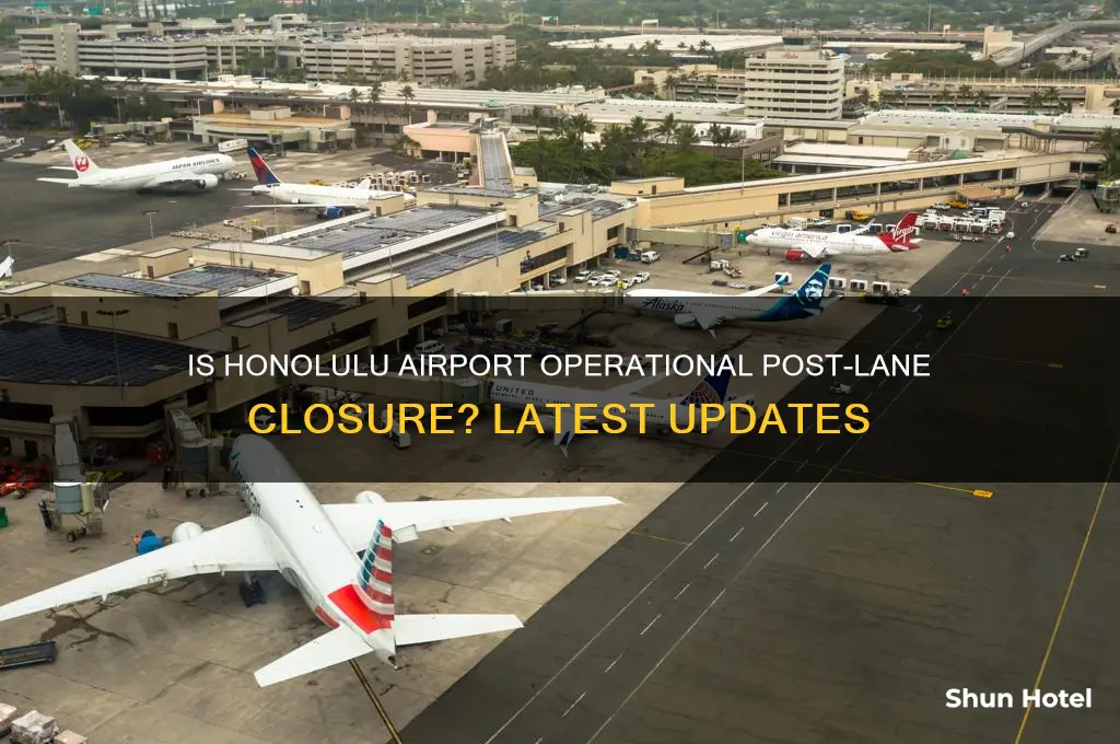 is honolulu airport open after lane