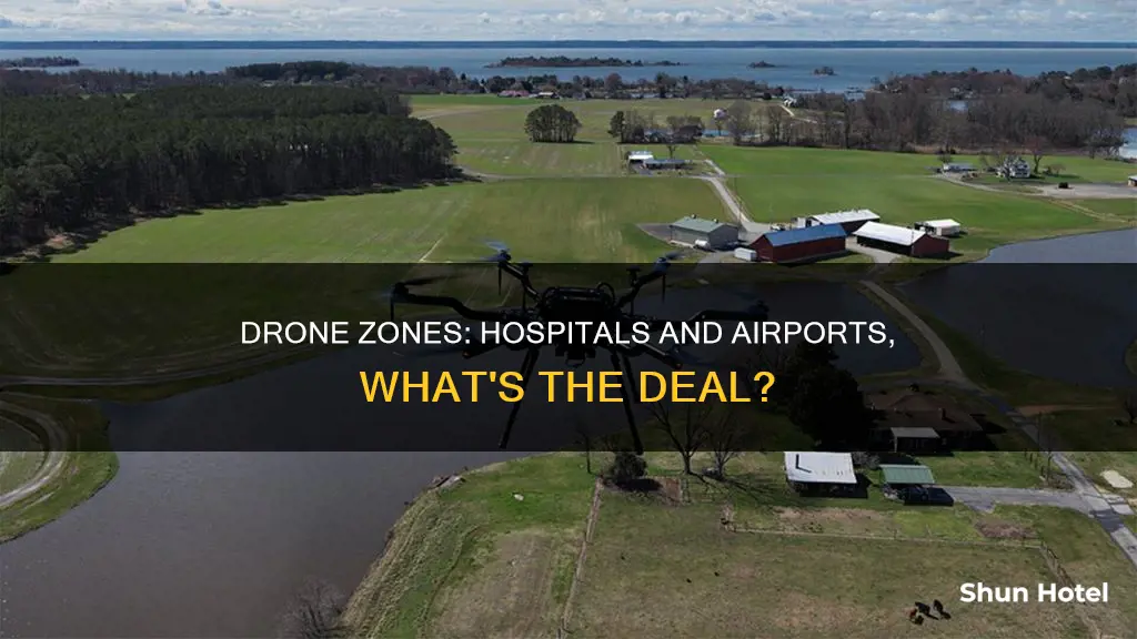 is hospital considered airport for drone