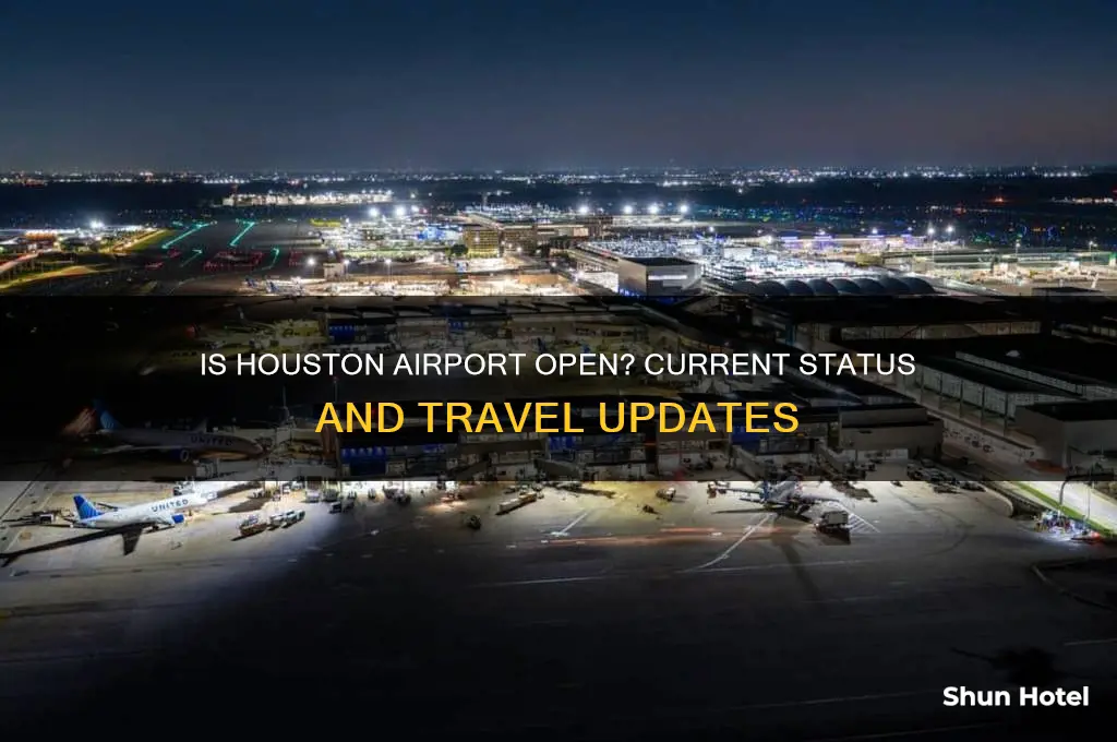 is hou airport open