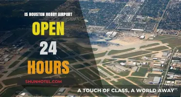 Is Houston Hobby Airport Open 24/7? Operational Hours Explained