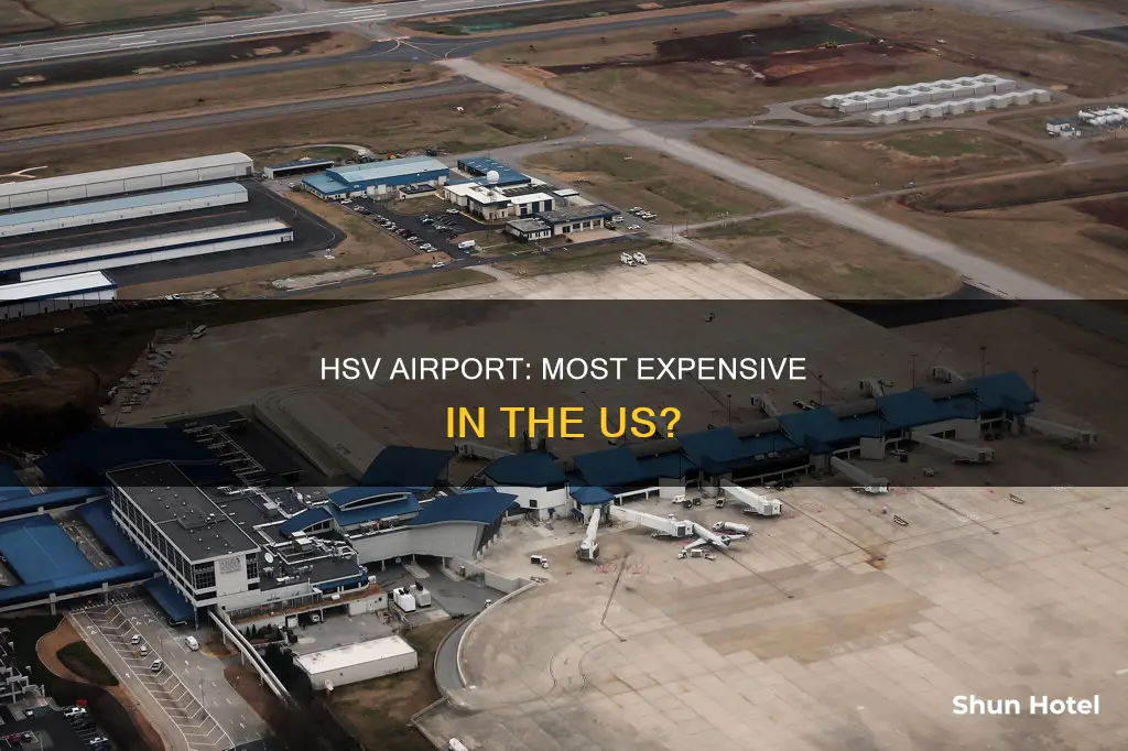is hsv the most expensive airport