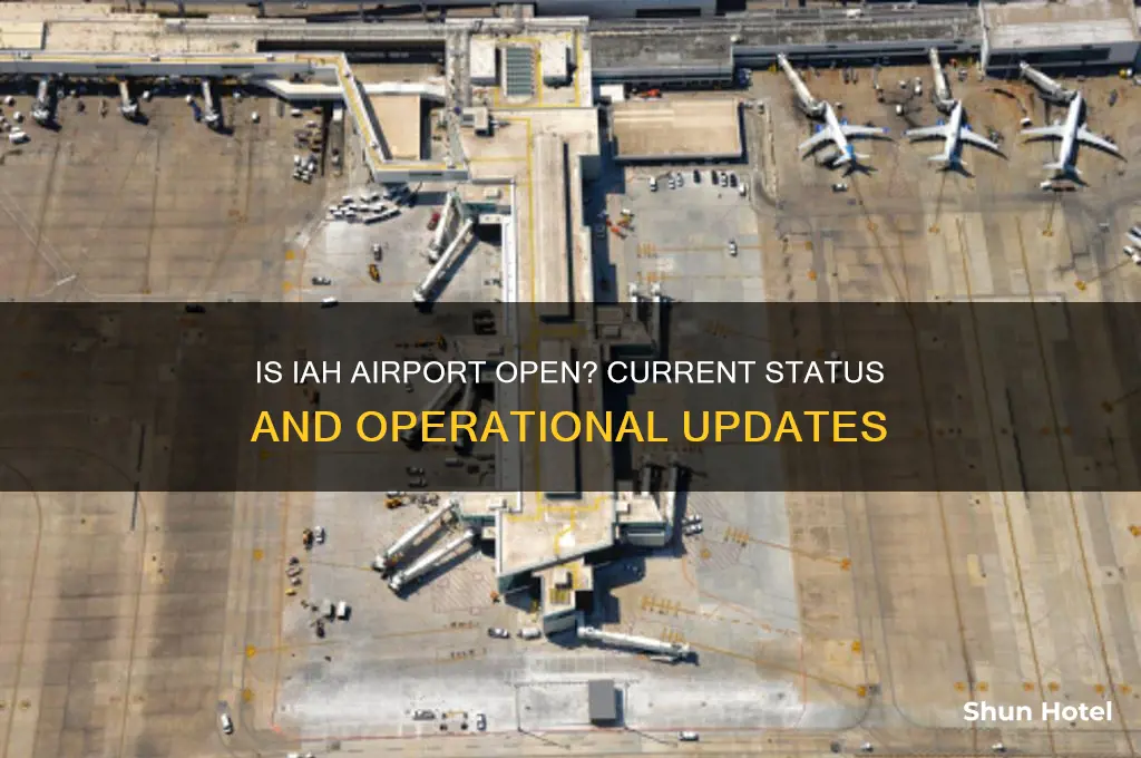 is iah airport open