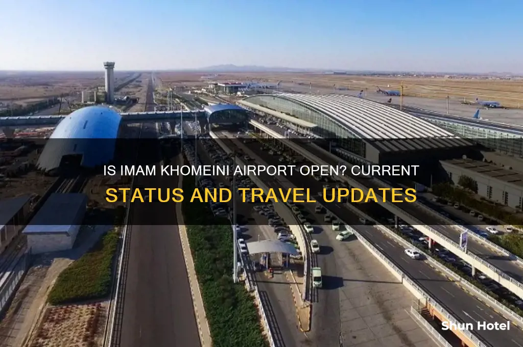 is imam khomeini airport open