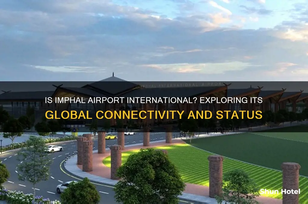 is imphal airport international