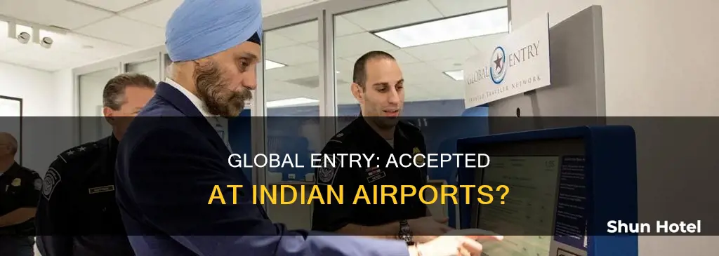 is indian airport accept global entry