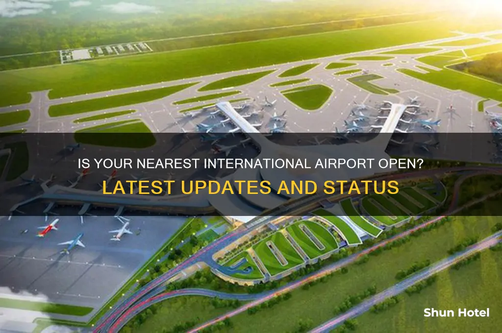 is international airport open