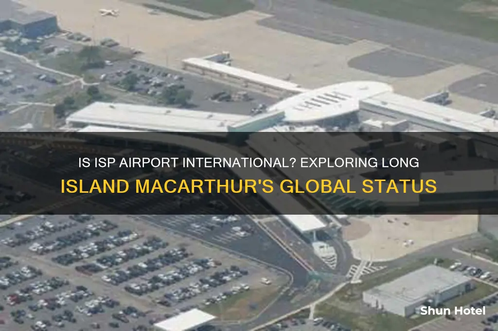 is isp airport international
