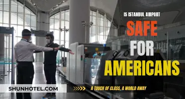 Istanbul Airport Safety for American Travelers: Is it Safe?