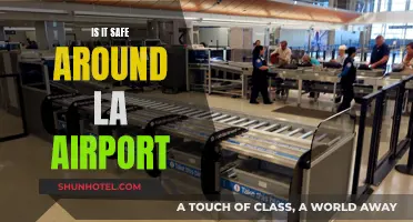Safety Around LAX: Is It Safe?