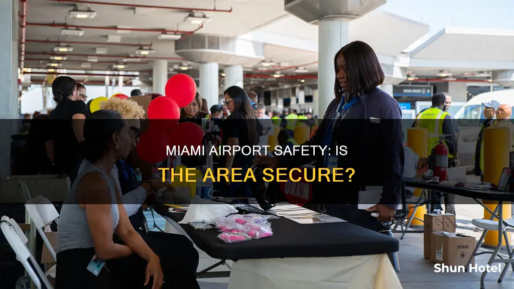 is it safe around miami airport