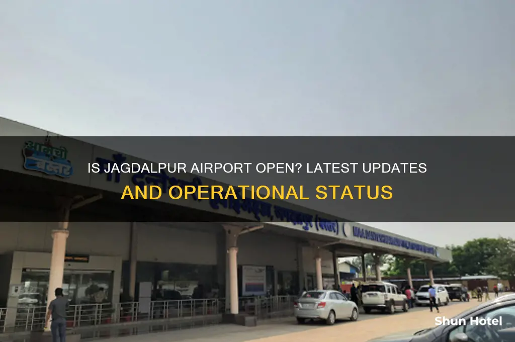 is jagdalpur airport open
