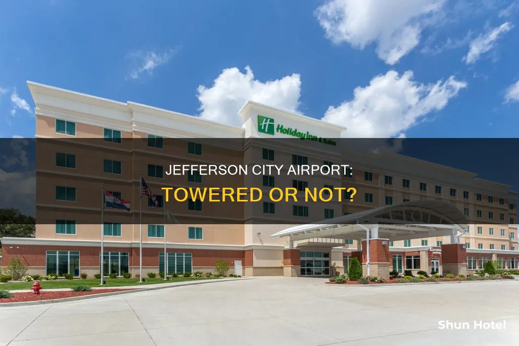 is jefferson city mo airport towered