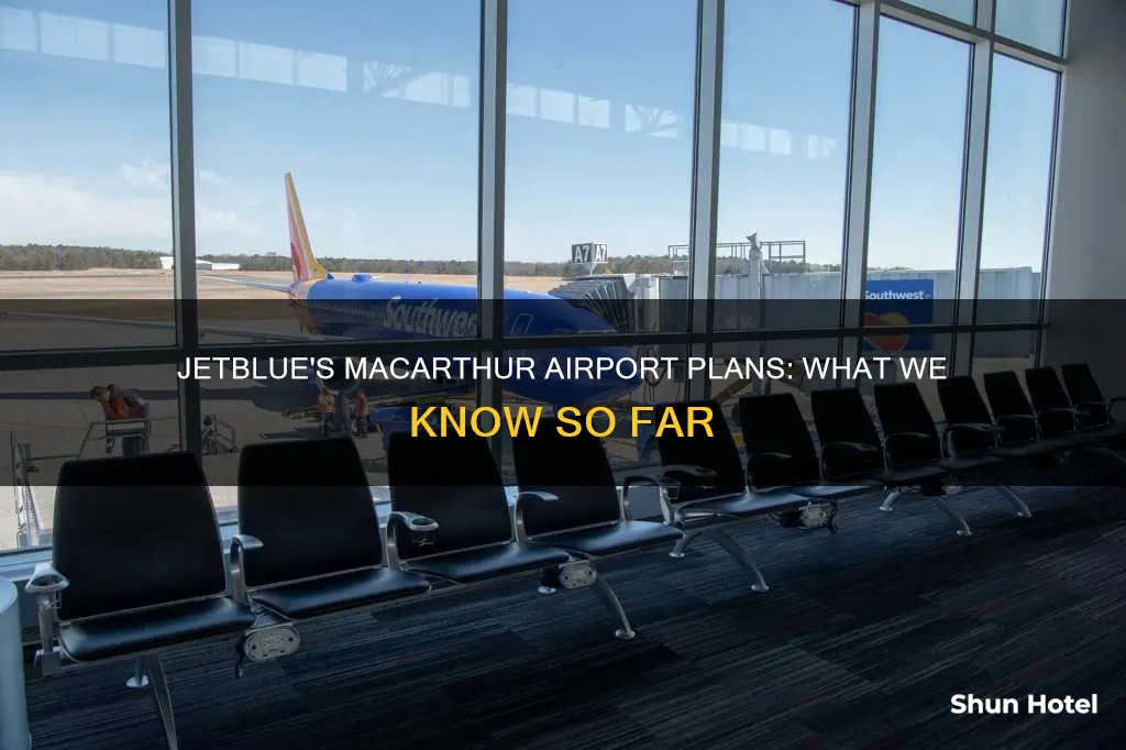 is jetblue coming to macarthur airport