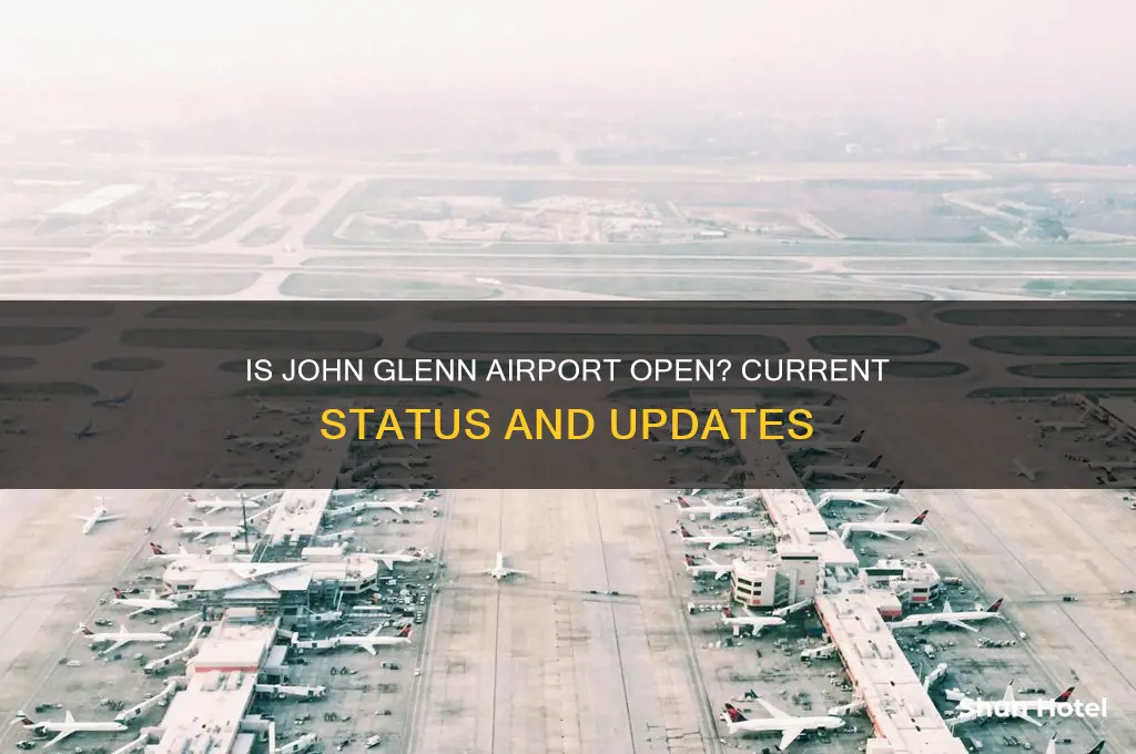 is john glenn airport open