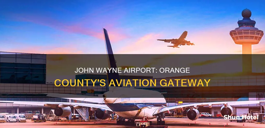 is john wayne airport orange county