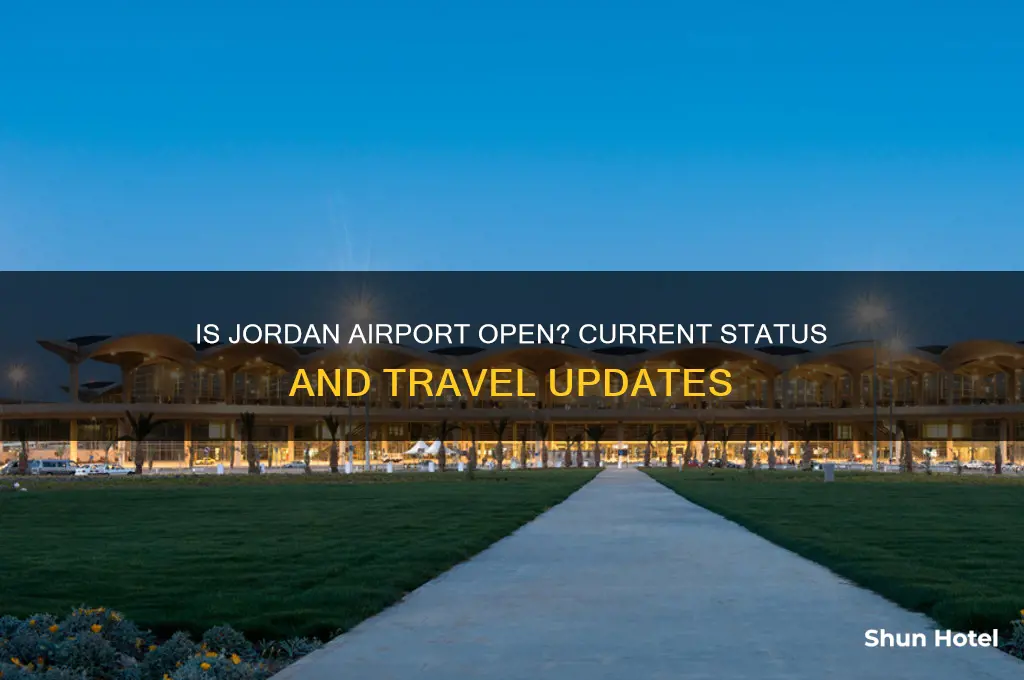 is jordan airport open