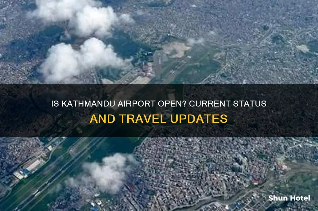 is kathmandu airport open