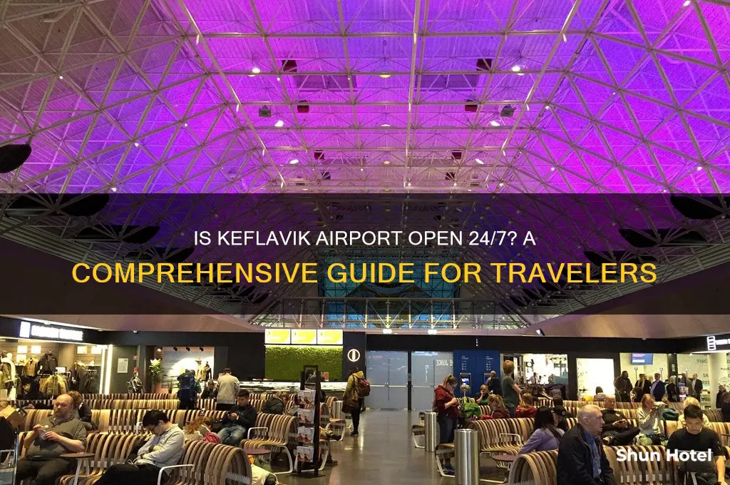 is keflavik airport open 24 hours