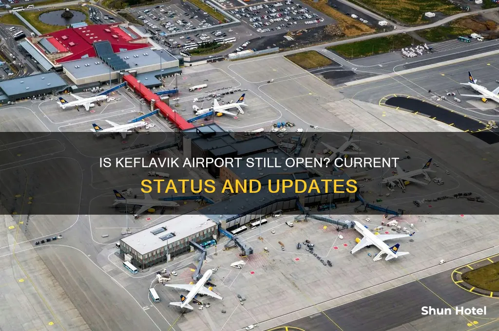 is keflavik airport still open