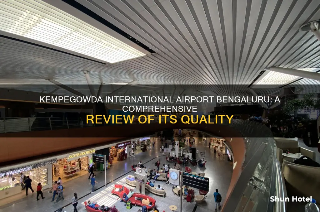 is kempegowda international airport bengaluru good