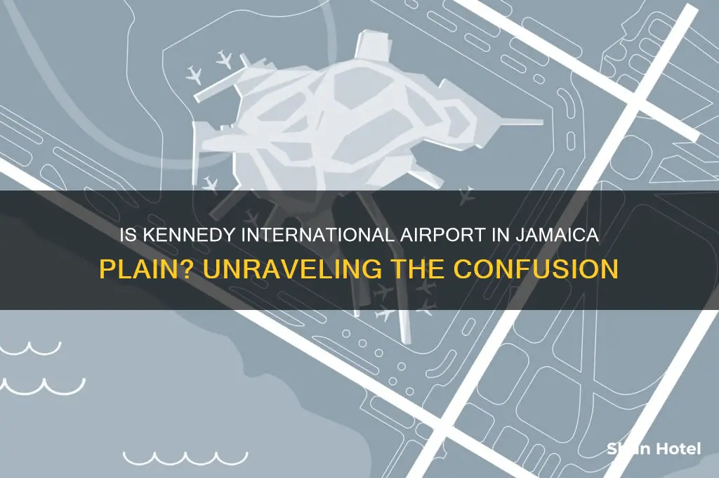 is kennedy international airport located in jamaica plain