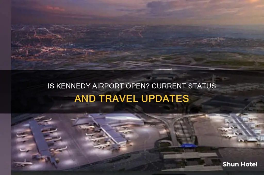is kennsdy airport open