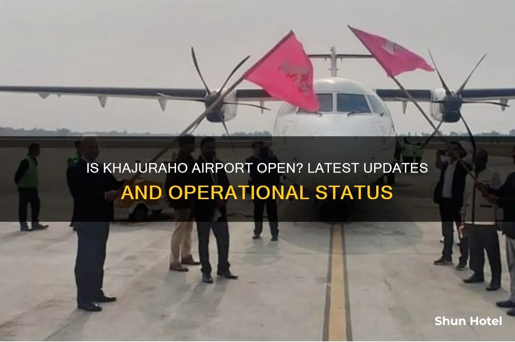 is khajuraho airport open