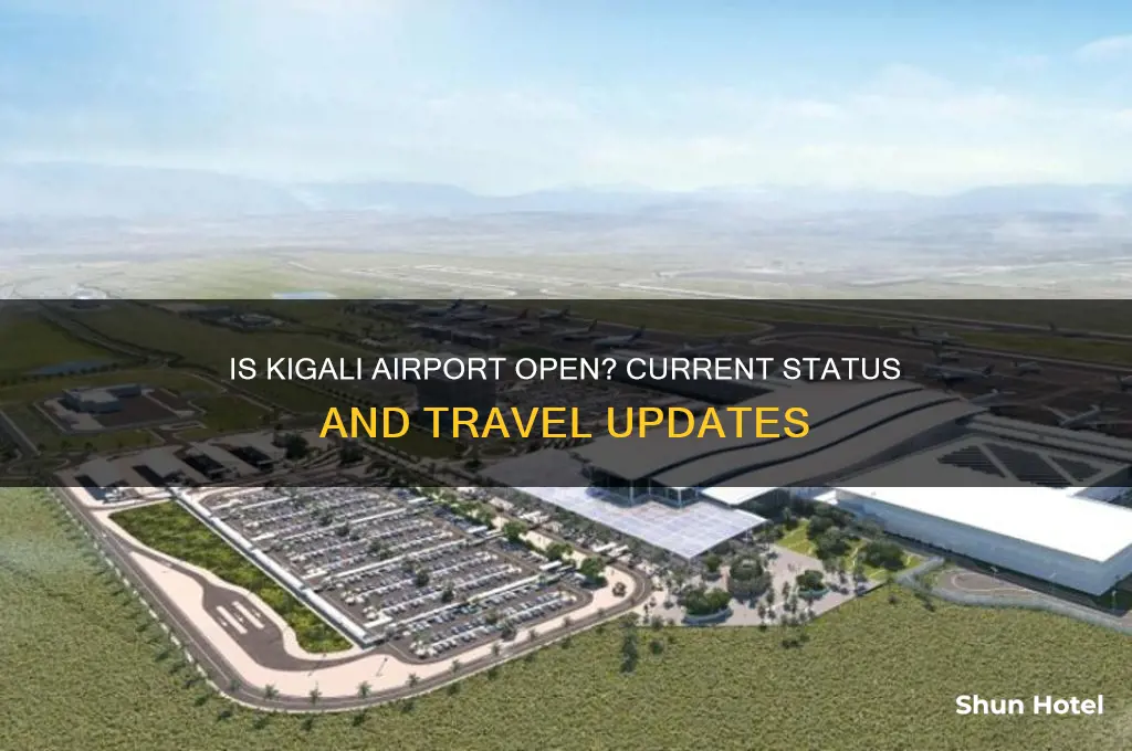 is kigali airport open