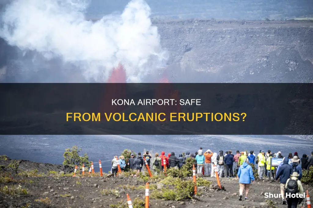 is kona airport affected by volcano