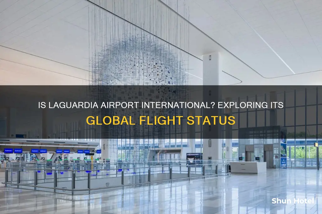 is la guardia airport international