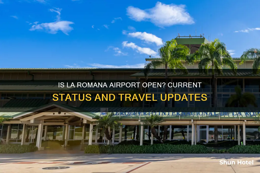 is la romana airport open