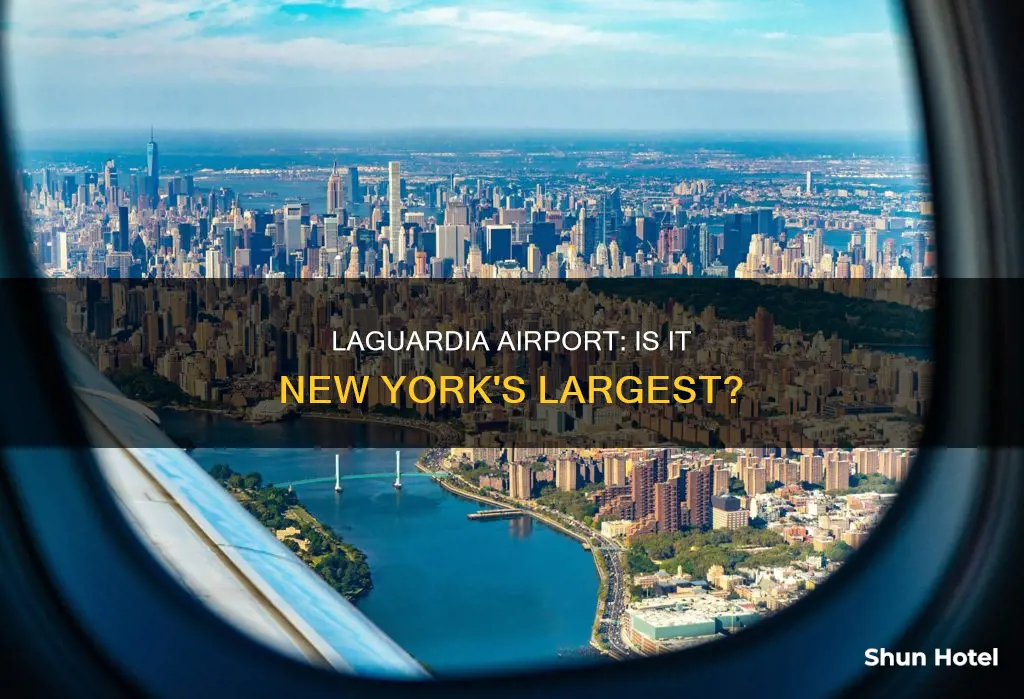 is laguardia airport the largest airport