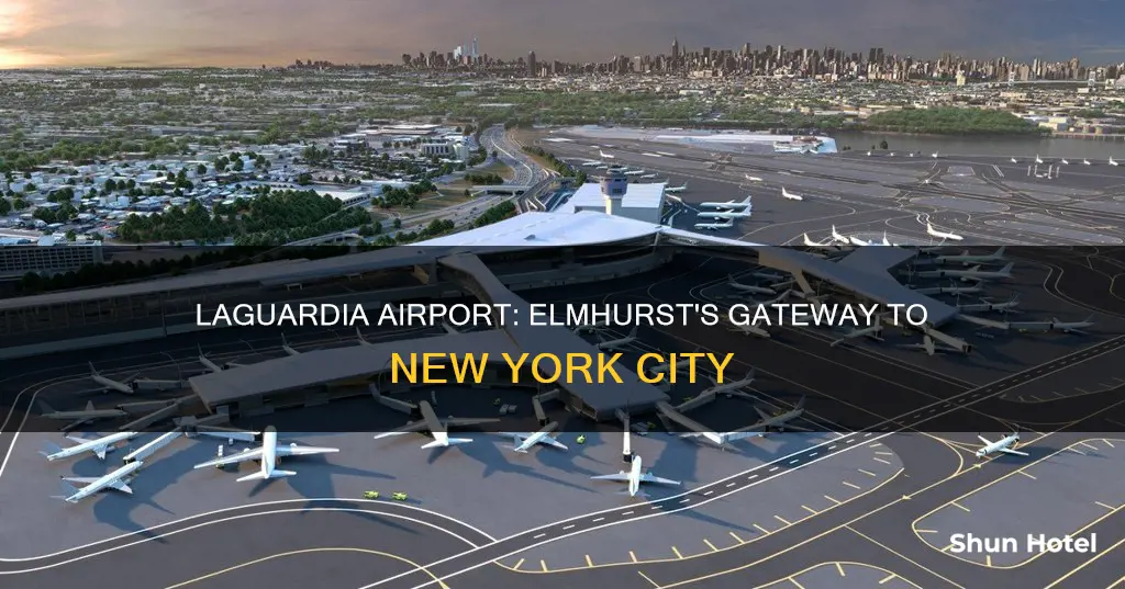 is laguradia airport part of elmhurst