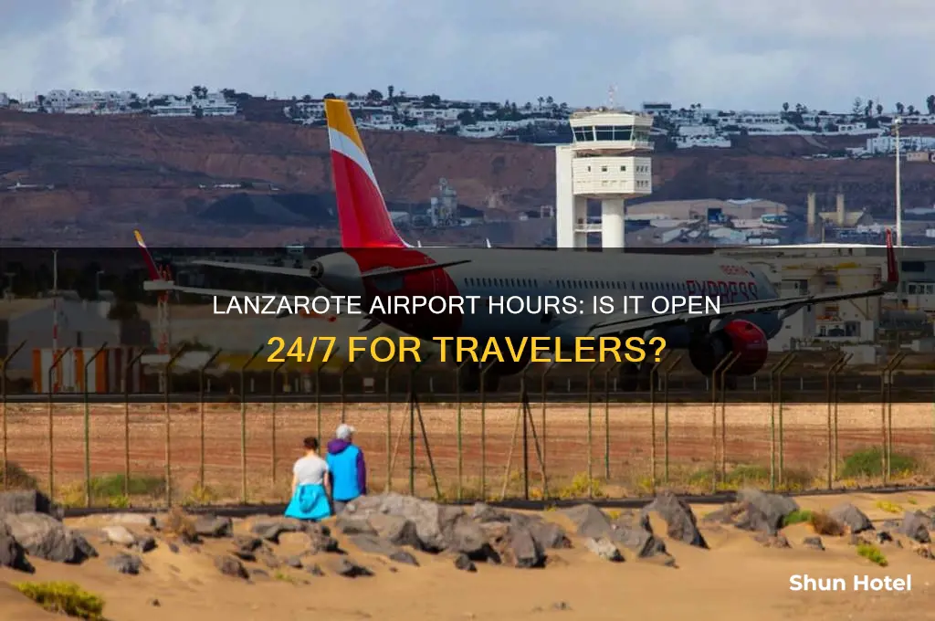 is lanzarote airport open 24 hours