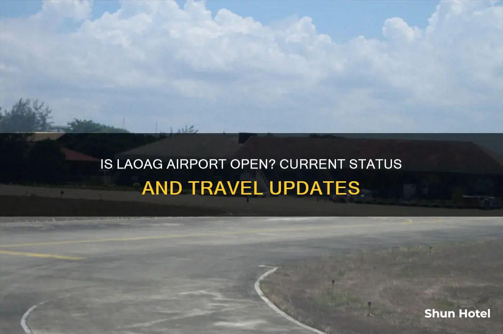 is laoag airport open