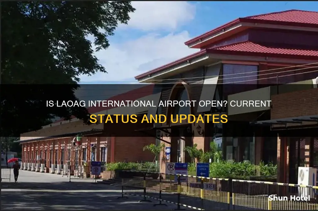 is laoag international airport open
