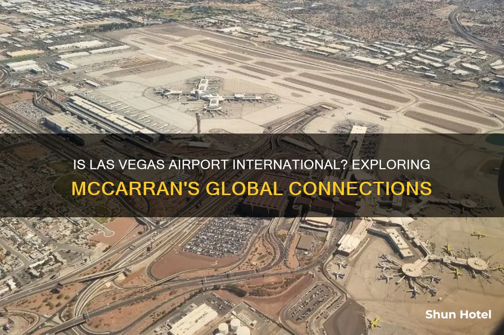 is las vegas airport an international airport