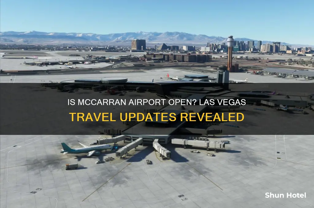 is las vegas mccarran airport open