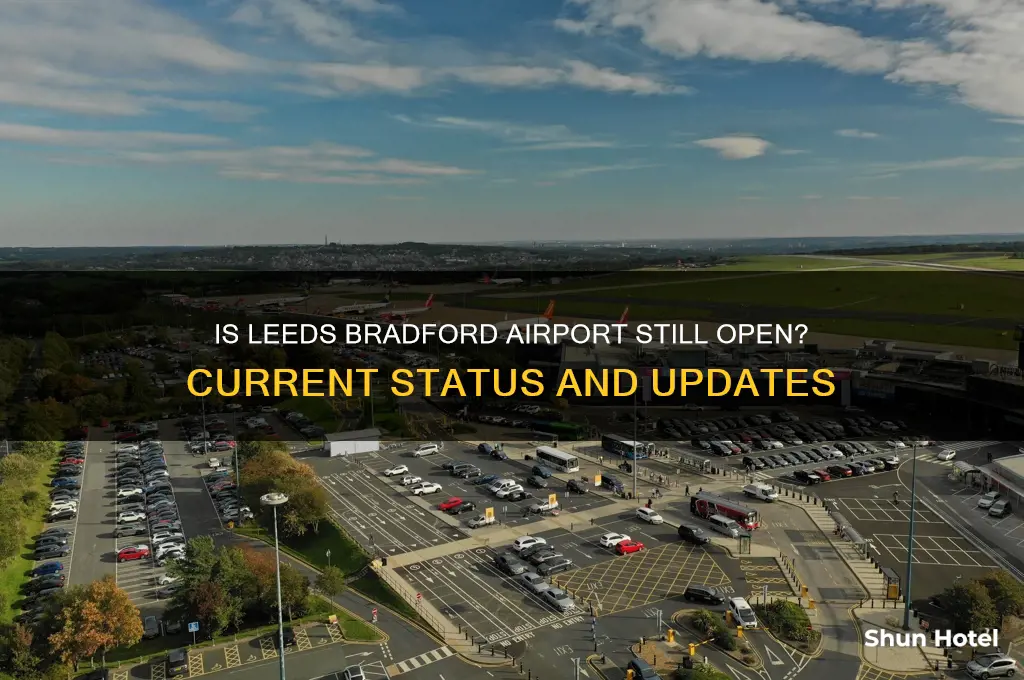 is leeds bradford airport still open